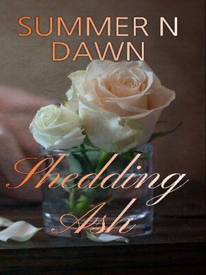 cover image of Shedding Ash